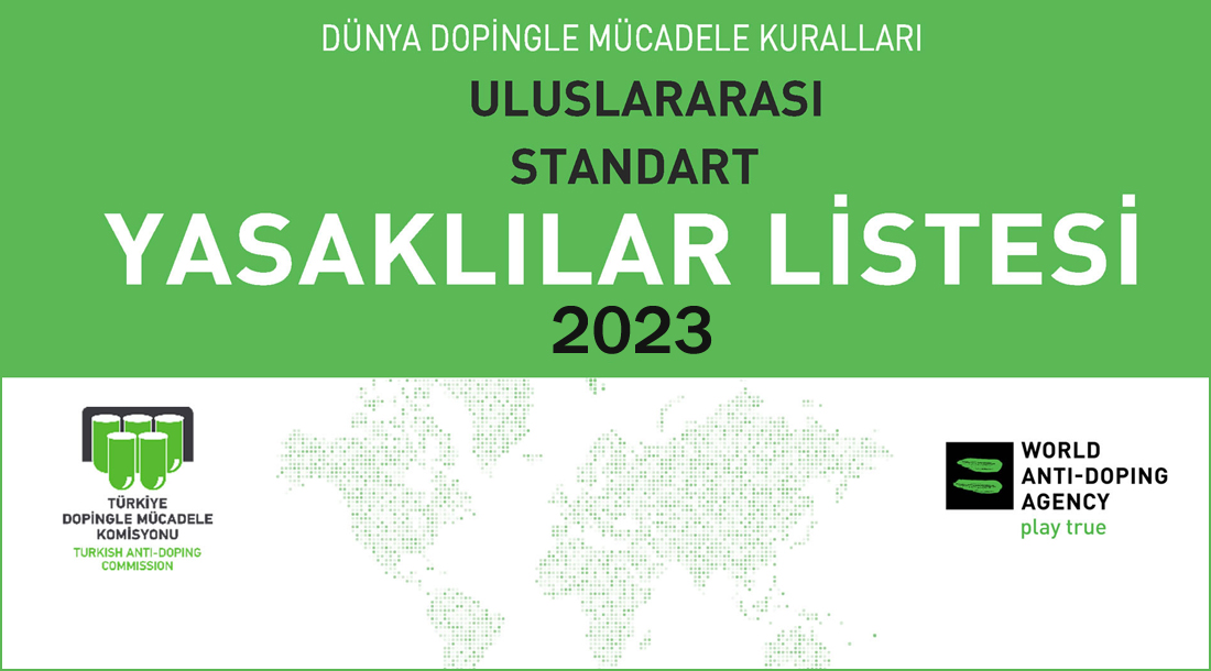 WADA 2023 YASAKLILAR LİSTESİ YAYINLANDI