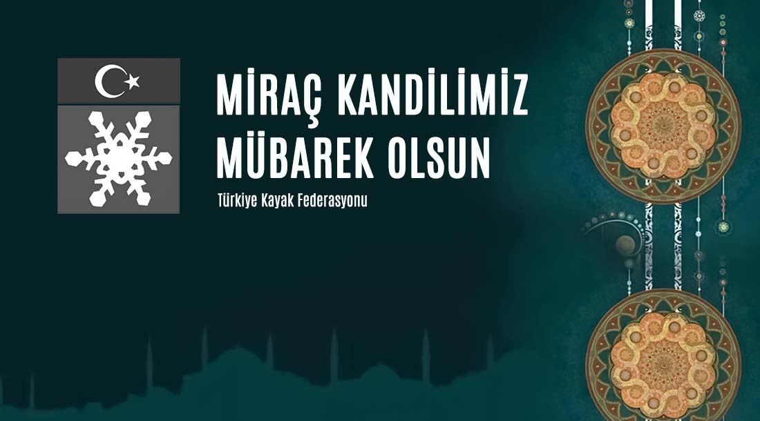 MİRAÇ KANDİLİMİZ MÜBAREK OLSUN