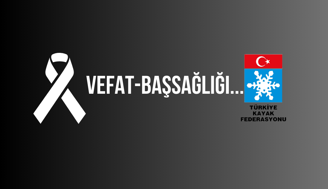 VEFAT BAŞSAĞLIĞI